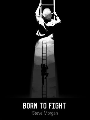 cover image of Born to Fight